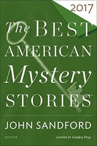 The Best American Mystery Stories 2017 (The Best American Series)