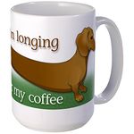 CafePress I'm Longing for My Coffee Large Mug 15 oz (444 ml) Ceramic Coffee Mug