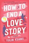 How to End a Love Story: A Reese's Book Club Pick