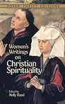 Women's Writings on Christian Spirituality (Dover Thrift Editions: Religion)