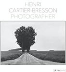 Henri Cartier-Bresson: Photographer