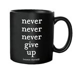 Quotable Mug - Never Give Up. Winston Churchill.