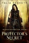 Protector's Secret (Guild of the Eternal Flame Book 2)