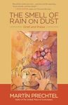 The Smell of Rain on Dust: Grief and Praise