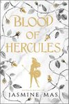 Blood of Hercules: A Dark Fantasy Romance of Myth and Power, Perfect for Fans of Greek Mythology and Spicy BookTok Reads, Discover Hercules Reimagined Like Never Before (Villains of Lore Book 1)