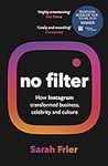 No Filter: The Inside Story of Inst