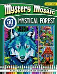 Mystical Forest Mystery Mosaics Color by Number: 50 Pixel Art Adventures for Relaxation and Creativity