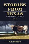 Stories from Texas: some of them are true. Vol. II