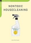 Nontoxic Housecleaning (Chelsea Gre