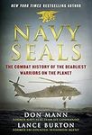 Navy SEALs: The Combat History of t