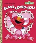Elmo Loves You (Sesame Street) (Lit