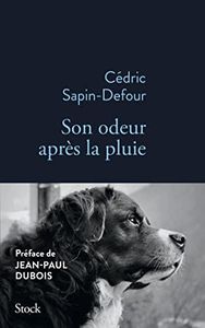 Son odeur après la pluie (La Bleue)