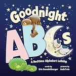 Goodnight ABCs: A Sweet Bedtime Alp