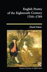 English Poetry of the Eighteenth Century, 1700-1789 (Longman Literature In English Series)