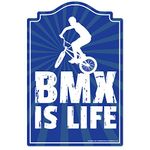 BMX is Life Novelty Sign | Indoor/Outdoor | Funny Home Décor for Garages, Living Rooms, Bedroom, Offices | SignMission Wall Lover Plastic Gag Gift Sign Wall Plaque Decoration