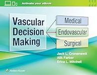 Vascular Decision Making: Medical, 