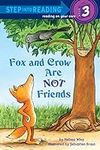 Fox and Crow Are Not Friends (Step 