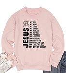 TSIIUO Women's Jesus is My Everything Christian Sweatshirt Funny Jesus Christ Bible Verse Pullover Tops Tees, Pink, Medium