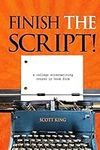 Finish the Script!: A College Scree