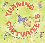 Turning Cartwheels: When trying to 