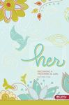 HER: BECOMING A PROVERBS 31 GIRL