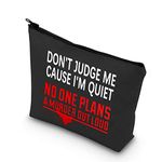 PLITI Don't Judge Me Cause I'm Quiet No One Plans a Murder Out Loud Funny Crime Podcast Junkie Makeup Bag(DON'T JUDGE ME blU)