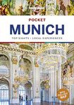 Lonely Planet Pocket Munich: top sights, local experiences (Pocket Guide)