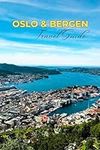 Oslo and Bergen Travel guide