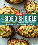 The Side Dish Bible: 1001 Perfect R