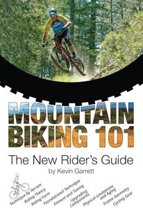 Mountain Biking 101: The New Rider's Guide