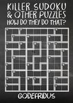 Killer Sudoku and Other Puzzles - How Do They Do That?