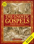 The Gnostic Gospels Master Collection: The Rejected Gospel of Mary Magdalene, Thomas, Truth, Judas, Peter, Philip, Pistis Sophia and More. Includes 22 ... and Gnostic Gospels Bible Collection)