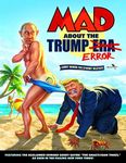 MAD About the Trump Era (MAD Magazine (2018-))