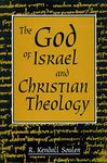 The God of Israel and Christian Theology