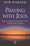 Praying with Jesus