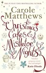 Christmas Cakes and Mistletoe Nights: The one book you must read this Christmas