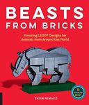 Beasts from Bricks: Amazing LEGO® Designs for Animals from Around the World - With 15 Step-by-Step Projects