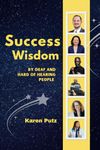 Success Wisdom: By Deaf and Hard of Hearing People