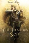 The Traitor's Son: (Path of the Ran