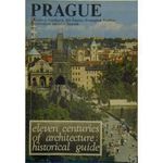 Prague: Eleven Centuries of Architecture