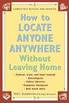 How to Locate Anyone Anywhere: With