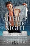 A Thief In The Night (Carlton House Book 1)