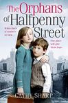 The Orphans of Halfpenny Street: Book 1 (Halfpenny Orphans)