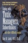 Coping with Toxic Managers, Subordi