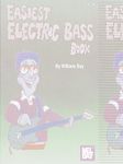 Mel Bay Easiest Electric Bass Book