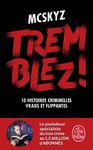 Tremblez !: TREMBLEZ! -10 HIST. CRIMINELLES..