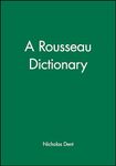 A Rousseau Dictionary