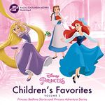 Children's Favorites, Vol. 2: Princess Bedtime Stories & Princess Adventure Stories