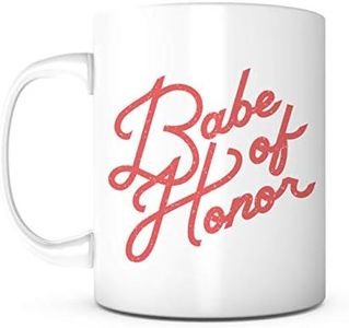 Babe of Honor-Maid of Honor Bridal Shower Favor,Best Friend Wedding Gift,Bachelorette Party Favor,Wedding Favor Gift/Mug,BFF/Sister/Aunt/Cousin Bridal Shower Gift,Maid of Honor Proposal Coffee Mug
