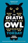 THE DEATH OF AN OWL